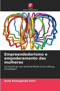 Empreendedorismo e empoderamento das mulheres