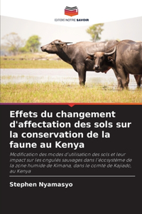 Effets du changement d'affectation des sols sur la conservation de la faune au Kenya