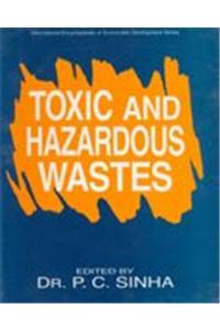 Toxic and Hazardous Wastes