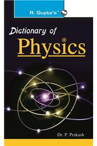 Dictionary Of Physics