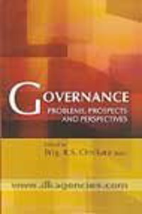 Governance: Problems, Prospects and Perspectives