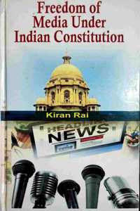 Freedom of Media Under Indian Constitution