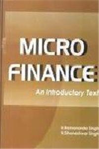 Micro Finance: An Introductory Text