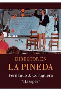 Director en La Pineda