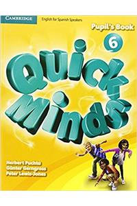 Quick Minds Level 6 Pupil's Book with Online Interactive Activities Spanish Edition