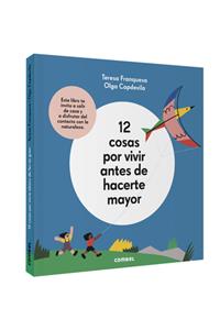 12 Cosas Por Vivir Antes de Hacerte Mayor