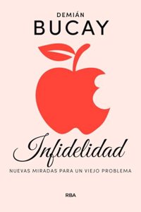 Infidelidad: Nuevas miradas para un viejo problema