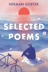 The Essential Gorter 2 - Selected Poems