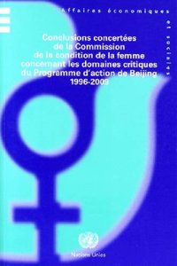 Conclusions concertées de la commission de la condition de la femme concernant les domaines critiques du programme d'action de Beijing