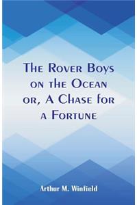 The Rover Boys on the Ocean