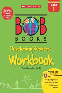BOB BOOKS: DEVELOPING READERS WORKBOOK 1