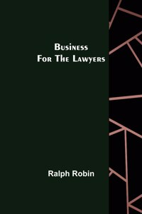 Business For the Lawyers