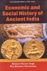 Economic And Social History Of Ancient India