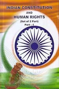 Indian Constitution and Human Rights (2 Vols) set