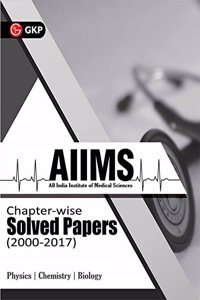 AIIMS Chapter-Wise Solved Papers (2000 to 2017) 2018