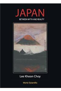 Japan - Between Myth and Reality