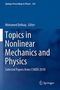 Topics in Nonlinear Mechanics and Physics