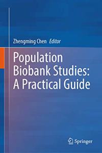 Population Biobank Studies: A Practical Guide