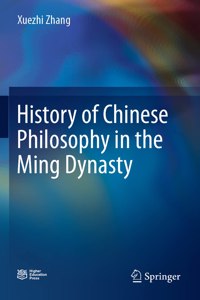 History of Chinese Philosophy in the Ming Dynasty