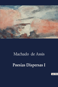Poesias Dispersas I