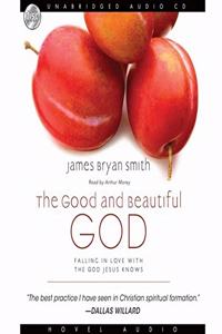 Good and Beautiful God