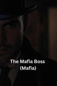 The Mafia Boss (Mafia)