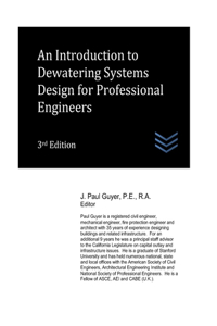 Introduction to Dewatering Systems Design for Professional Engineers