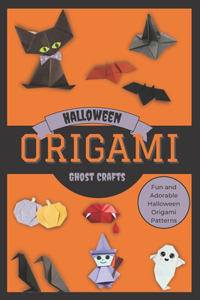 Halloween Origami Ghost Crafts