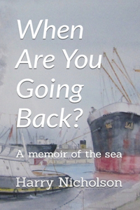 When Are You Going Back?