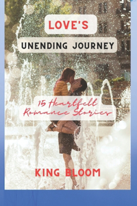 Love's Unending Journey