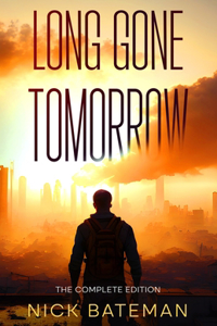 Long Gone Tomorrow