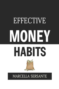Effective Money Habits