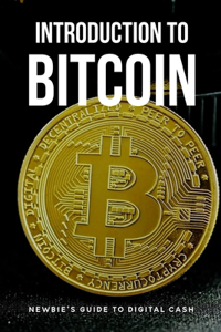 Introduction To Bitcoin