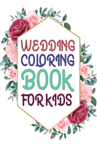 Wedding Coloring Book For Kids