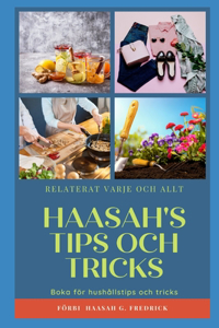 Haasahs Tips Och Tricks