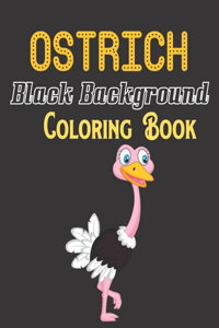 Ostrich Black Background Coloring Book