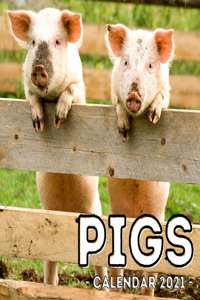 Pigs Calendar 2021