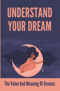 Understand Your Dream