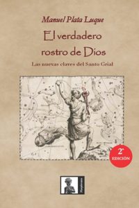 El verdadero rostro de Dios