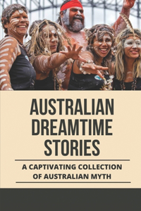 Australian Dreamtime Stories