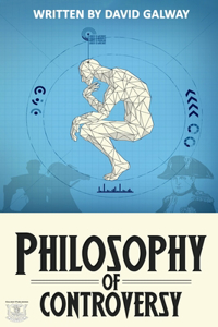 Philosophy of Controversy