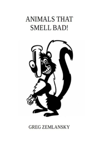 Animals That Smell Bad