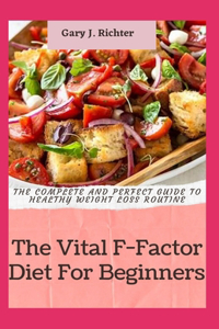 The Vital F-Factor Diet For Beginners