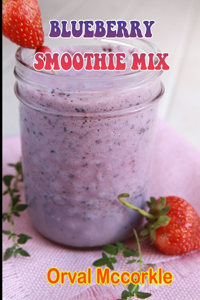 Blueberry Smoothie Mix