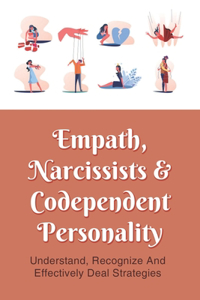 Empath, Narcissists & Codependent Personality