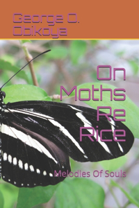 On Moths Re Rice