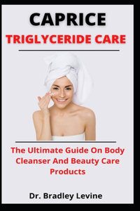 Caprice Triglyceride Care
