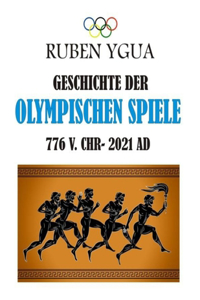 Geschichte Der Olympischen Spiele