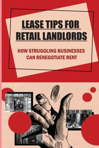 Lease Tips for Retail Landlords