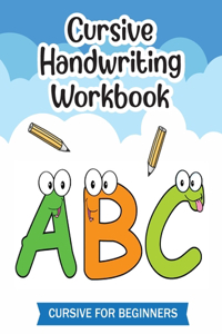 Cursive Handwriting Workbook